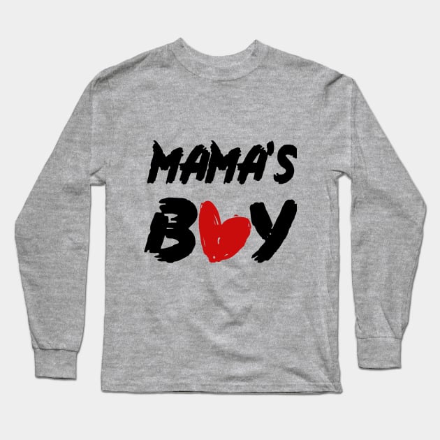 Mamas Boy , Valentine day , Toddler boy , kid Long Sleeve T-Shirt by admeral